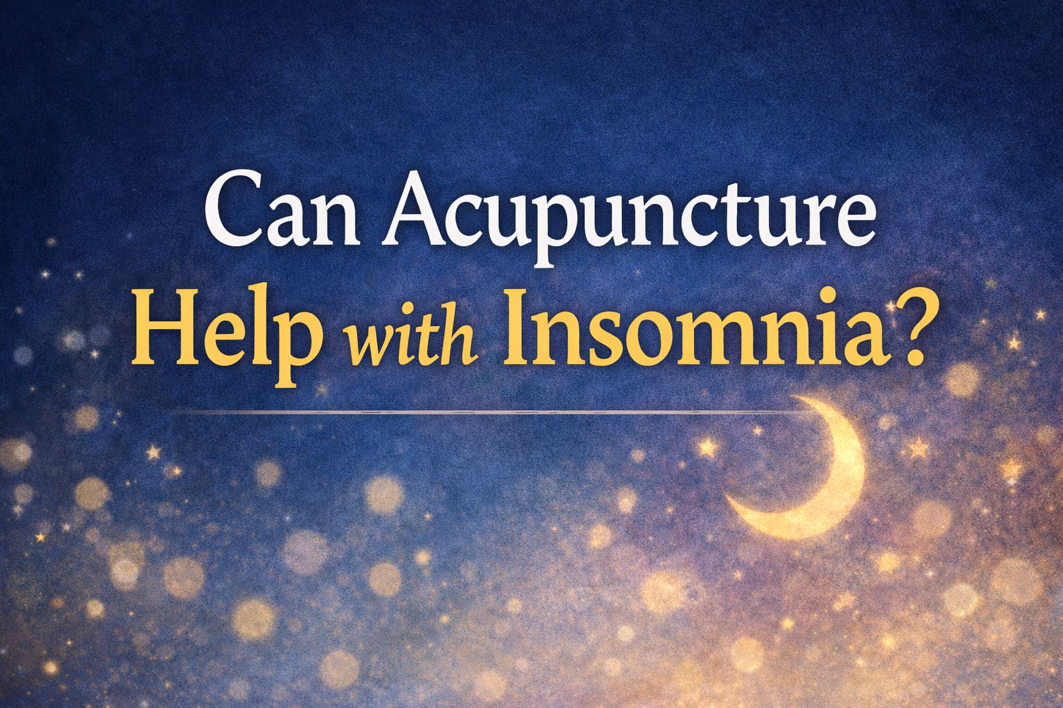 Acupuncture vs insomia